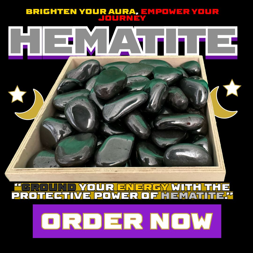 Polished black Hematite tumbled stones in a wooden tray under mystical moon symbols, surrounded by glowing text that reads “Ground your energy with the protective power of Hematite” and a bold purple “Order Now” button.DALLAS PSYCHIC AND CRYSTALS