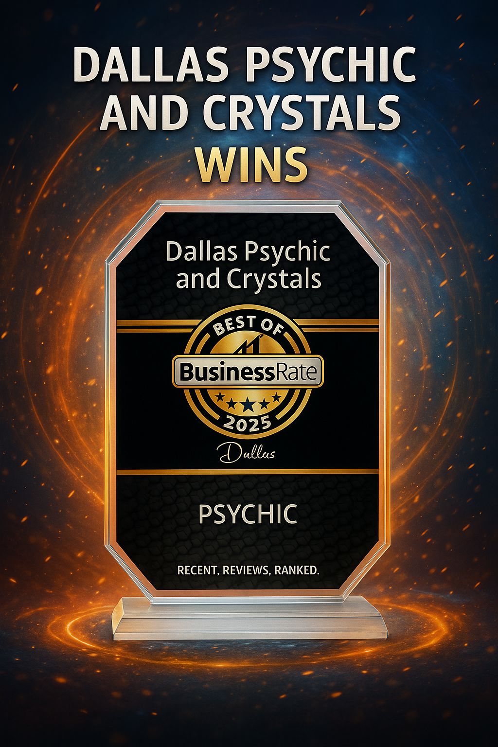 Dallas Psychic & Crystals Wins 2025 Best Psychic Award in Dallas!