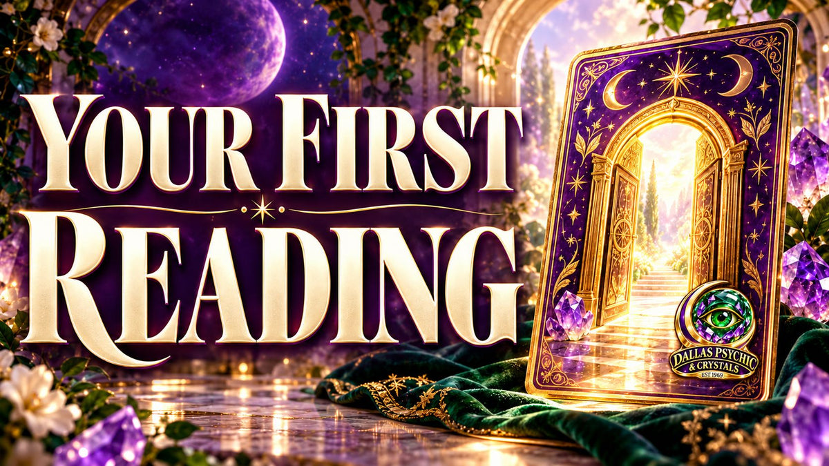 Your First Reading in large gold lettering beside an illustrated purple tarot card with a glowing doorway, crystals, and the Dallas Psychic & Crystals logo.
