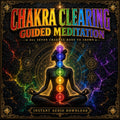 Chakra Clearing Guided Meditation (Digital Download) Instant Download DALLAS PSYCHIC AND CRYSTALS