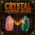 Crystal Pairing Guide (Digital Download) Instant Download DALLAS PSYCHIC AND CRYSTALS