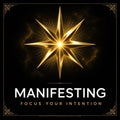 Manifesting emblem: a radiant gold starburst converging to a single bright point, framed in gold on deep black, captioned focus your intention.