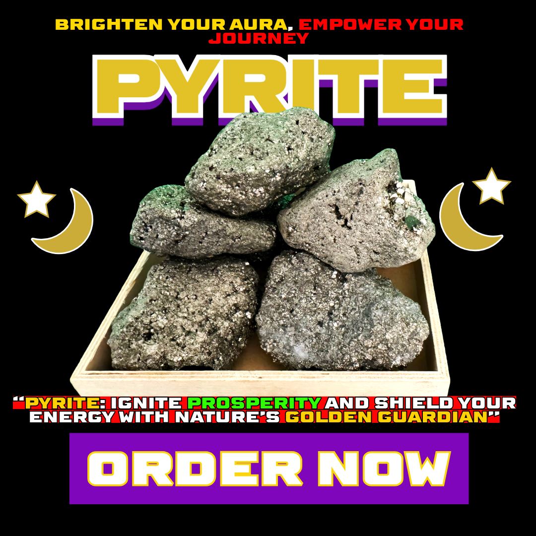 Box of raw golden Pyrite stones with a bold mystical backdrop. The text reads: “Brighten Your Aura, Empower Your Journey – Pyrite.” Below the image, a vivid purple and yellow banner calls to action: “Order Now.”

 Crystal DALLAS PSYCHIC AND CRYSTALS